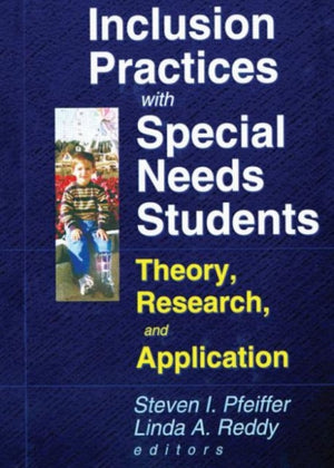Inclusion Practices with Special Needs Students