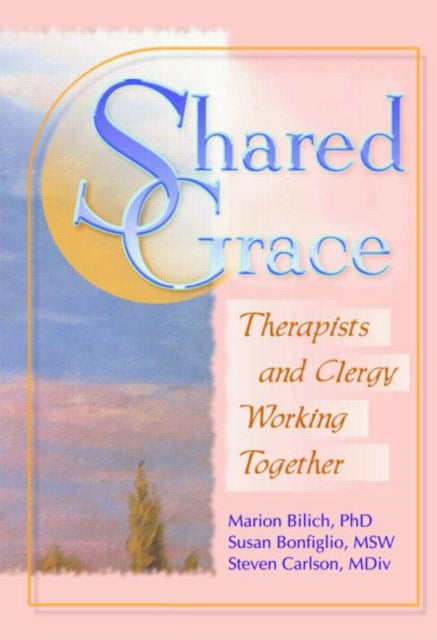 Book cover of: Shared Grace. By: Marion Bilich