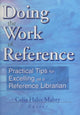 Book cover of: Doing the Work of Reference. By: Celia Hales-Mabry