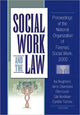 Book cover of: Social Work and the Law