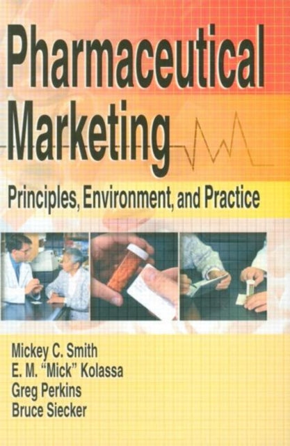 Book cover of: Pharmaceutical Marketing. By: E. M. Mick Kolassa