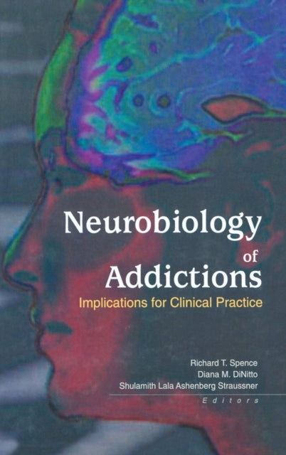 Book cover of: Neurobiology of Addictions