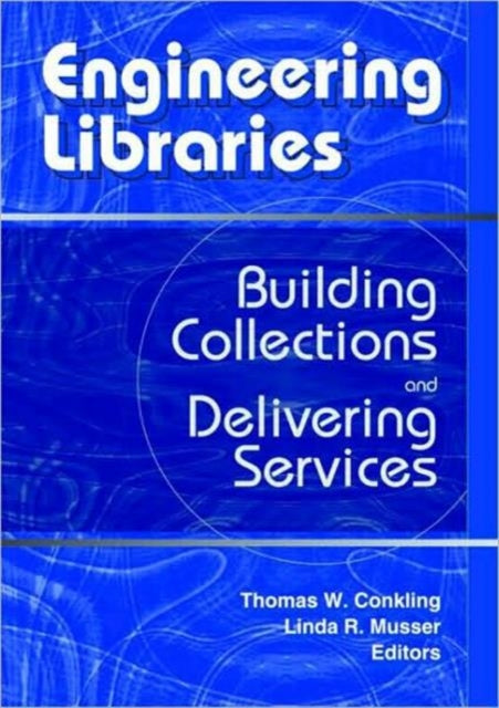 Book cover of: Engineering Libraries