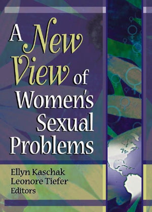 New View of Women's Sexual Problems