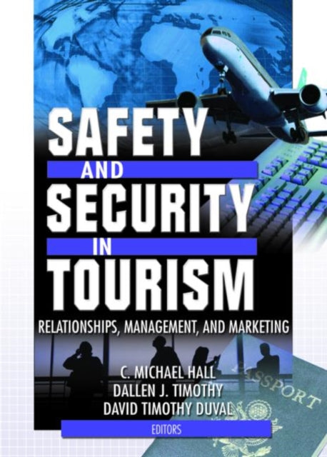 Book cover of: Safety and Security in Tourism