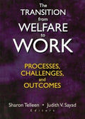 The Transition from Welfare to Work