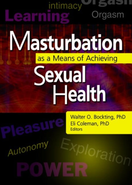 Book cover of: Masturbation as a Means of Achieving Sexual Health