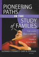 Book cover of: Pioneering Paths in the Study of Families. By: Suzanne K. Steinmetz