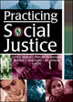 Book cover of: Practicing Social Justice. By: John J. Stretch