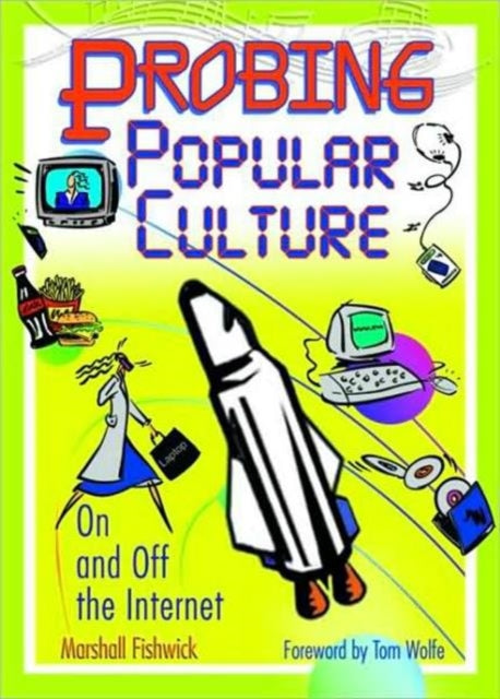 Book cover of: Probing Popular Culture