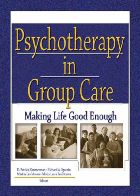 Book cover of: Psychotherapy in Group Care