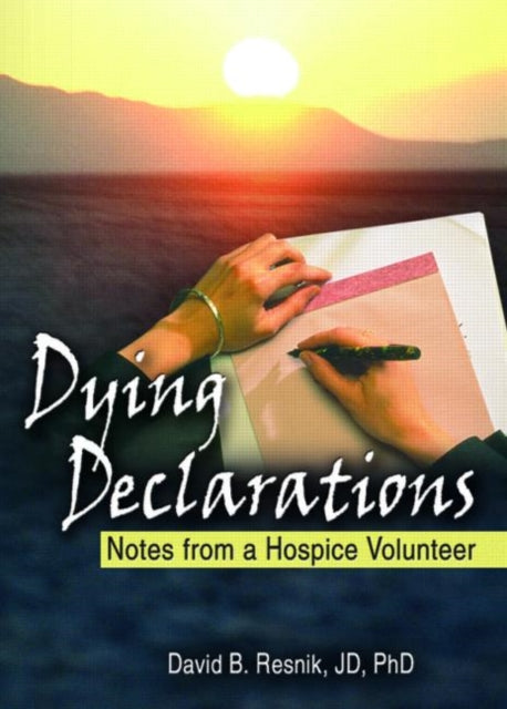 Book cover of: Dying Declarations. By: David B. Resnik