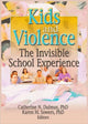 Book cover of: Kids and Violence. By: Catherine N. Dulmus