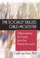 Book cover of: Socially Skilled Child Molester. By: Carla Van Dam