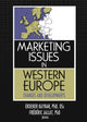 Book cover of: Marketing Issues in Western Europe