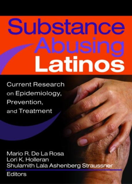 Book cover of: Substance Abusing Latinos