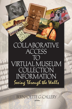 Collaborative Access to Virtual Museum Collection Information