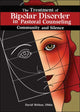 Book cover of: Treatment of Bipolar Disorder in Pastoral Counseling. By: David P. Welton