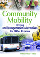 Book cover of: Community Mobility. By: William Mann
