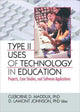 Book cover of: Type II Uses of Technology in Education