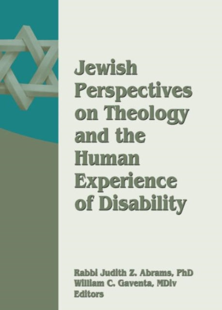 Book cover of: Jewish Perspectives on Theology and the Human Experience of Disability