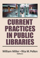 Book cover of: Current Practices in Public Libraries