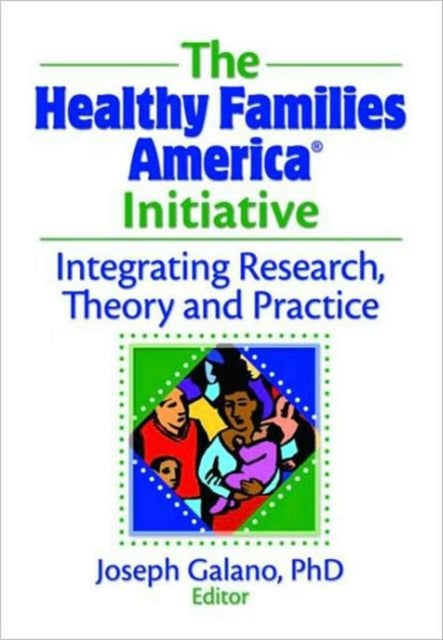Book cover of: Healthy Families America Initiative