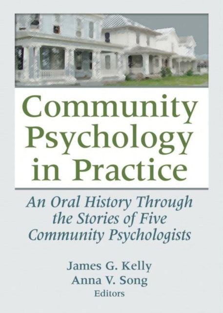 Book cover of: Community Psychology in Practice