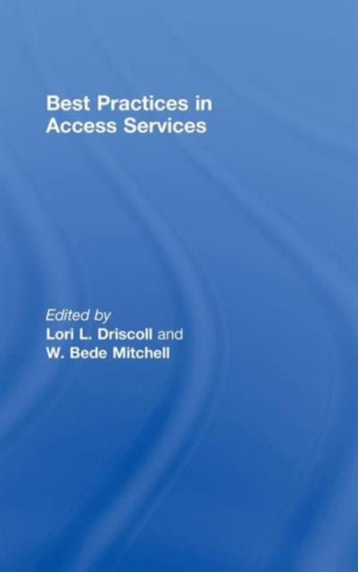 Book cover of: Best Practices in Access Services