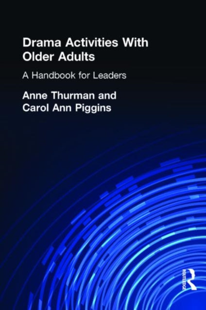Drama Activities With Older Adults