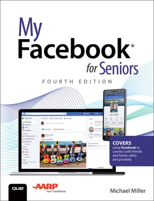 Book cover of: My Facebook for Seniors. By: Michael Miller
