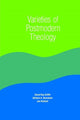 Book cover of: Varieties of Postmodern Theology