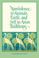 Book cover of: Nonviolence to Animals, Earth, and Self in Asian Traditions