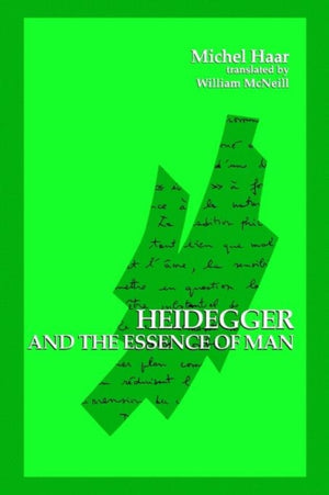 Heidegger and the Essence of Man