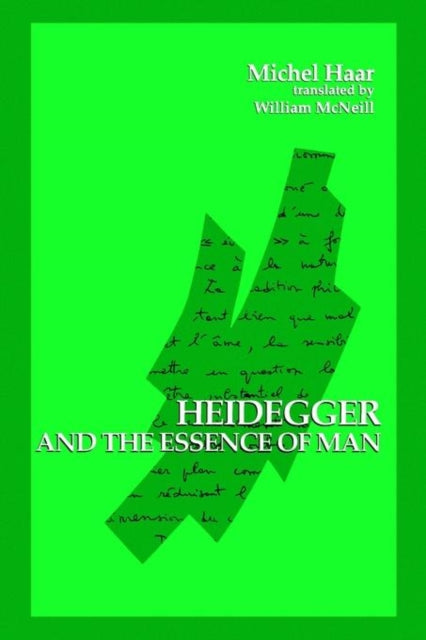 Book cover of: Heidegger and the Essence of Man