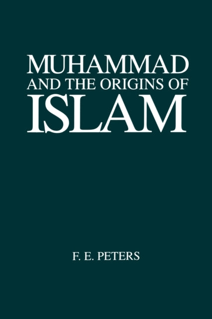 Book cover of: Muhammad and the Origins of Islam