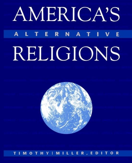 Book cover of: America's Alternative Religions