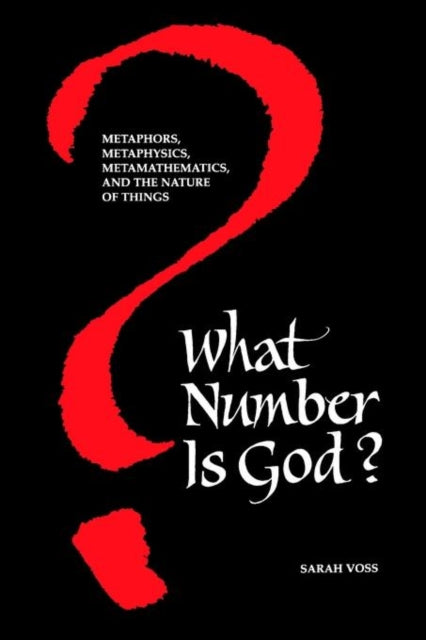 Book cover of: What Number Is God?