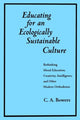 Book cover of: Educating for an Ecologically Sustainable Culture