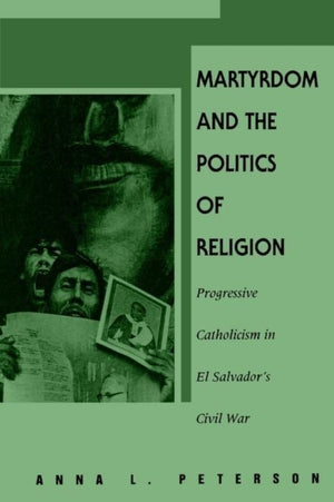 Martyrdom and the Politics of Religion