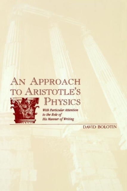 Book cover of: Approach to Aristotle's Physics