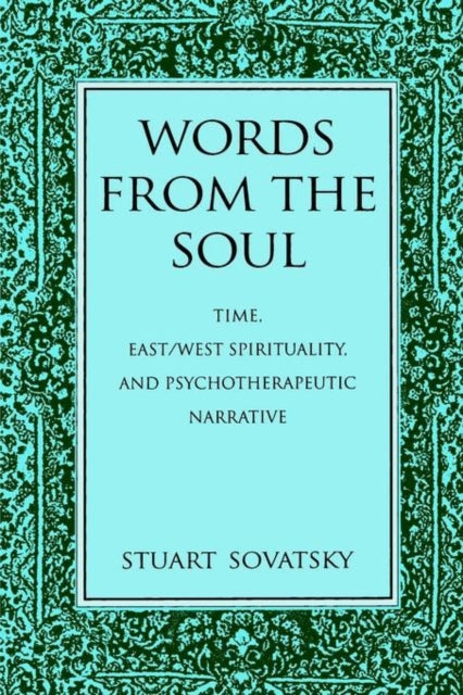 Book cover of: Words from the Soul. By: Stuart Sovatsky