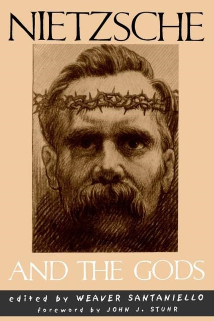 Book cover of: Nietzsche and the Gods