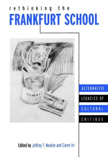 Book cover of: Rethinking the Frankfurt School
