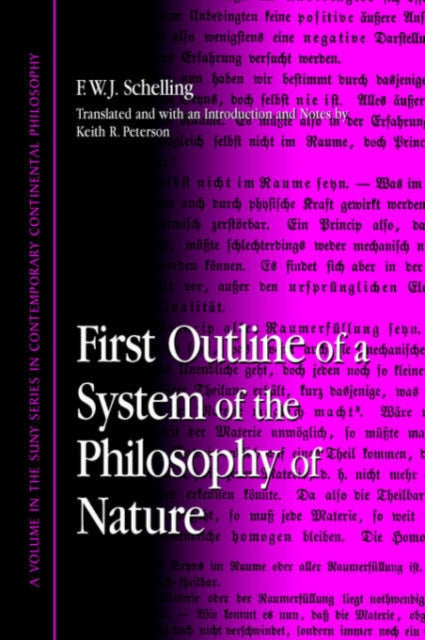 Book cover of: First Outline of a System of the Philosophy of Nature. By: Friedrich Wilhelm Joseph von Schelling