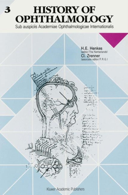Book cover of: History of Ophthalmology. By: Harold E. Henkes