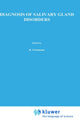 Book cover of: Diagnosis of salivary gland disorders