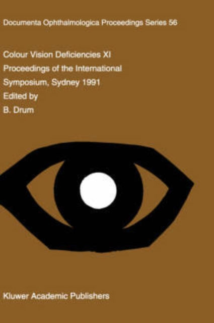 Book cover of: Colour Vision Deficiencies XI. By: B. Drum