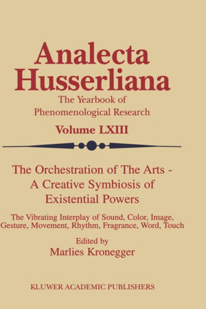 Orchestration of the Arts — A Creative Symbiosis of Existential Powers