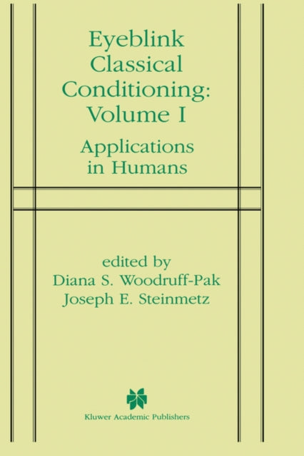 Book cover of: Eyeblink Classical Conditioning Volume 1